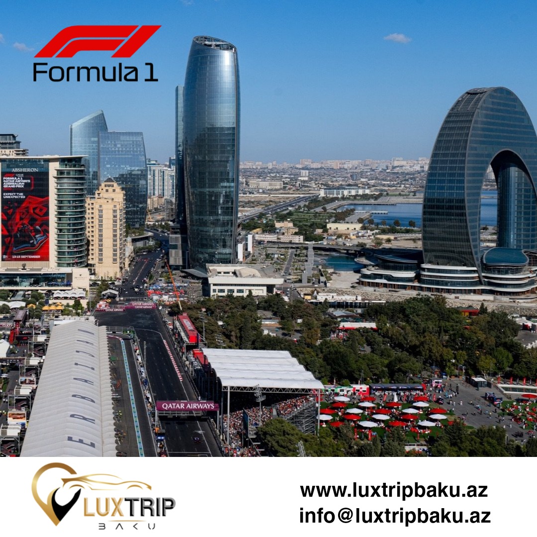 Formula 1 Baku 2025: Luxury Transfers & VIP Services